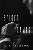 Spider Games K.J. McGillick