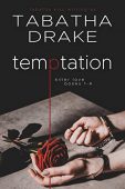 Temptation Tabatha Drake