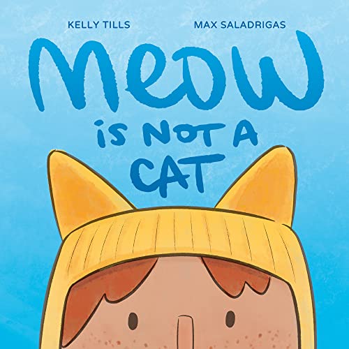 Meow is not a Kelly Tills