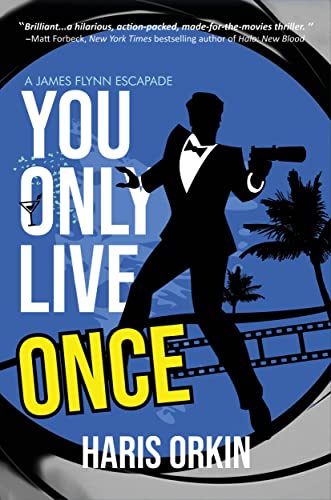 You Only Live Once Haris Orkin