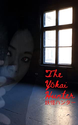 The Y?kai Hunter
