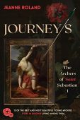 Journeys the Archers of Jeanne Roland