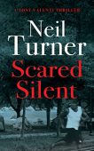 Scared Silent Neil Turner