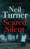 Scared Silent Neil Turner