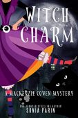 Witch Charm (A Mackenzie Sonia Parin