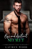 Boss and Assistant Secret Lauren Wood