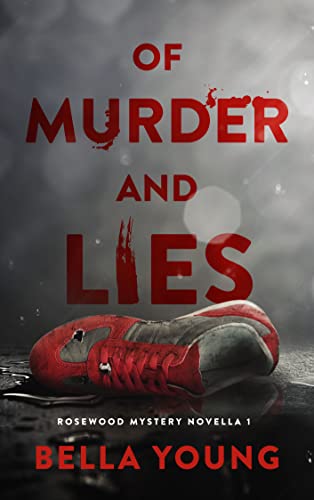 Of Murder And Lies Bella Young