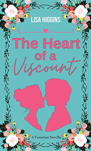 The Heart of a Viscount 