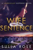 Wife Sentence Sulla Rose