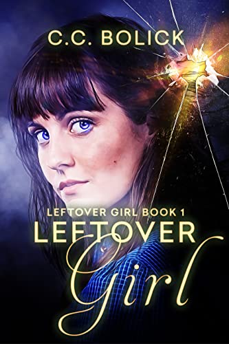 Leftover Girl C.C.  Bolick