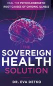 Sovereign Health Solution Heal Eva Detko