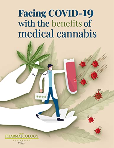 Facing COVID-19 with the benefits of medical cannabis 