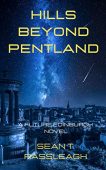 Hills Beyond Pentland Sean T. Rassleagh
