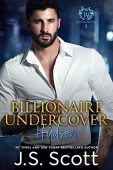 Billionaire Undercover~Hudson J.S. Scott