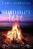 Summer Love Lara Alspaugh