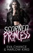 Scorned Princess Eva Chance
