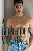 A Gorgeous Villain (St Saffron A. Kent