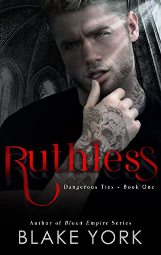 Ruthless (An Enemies to Lovers Dark Mafia Romance)