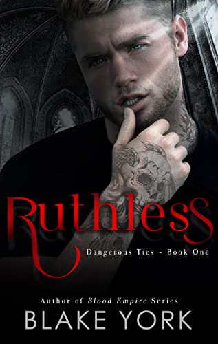 Ruthless (An Enemies to Blake York