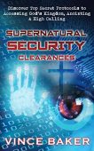 Supernatural Security Clearances Vince Baker
