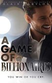 A Game of Billionaires Blair Babylon