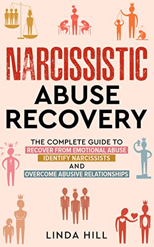 Narcissistic Abuse Recovery Complete Linda Hill 