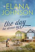 Day He Drove By Elana Johnson