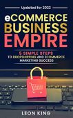 eCommerce Business Empire 5 Leon King