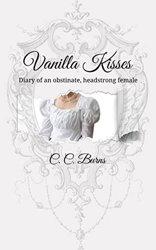 Vanilla Kisses C. C Burns