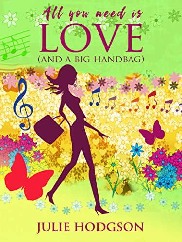 All You Need is Love and a Big Handbag