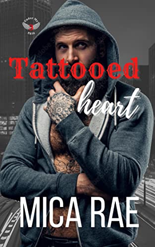 Tattooed Heart (Under My Mica Rae