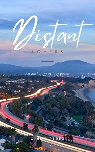 Distant Lovers: An Anthology of Love Poems 