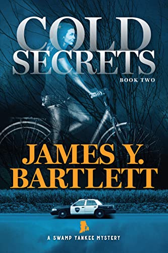 Cold Secrets: A Swamp Yankee Mystery