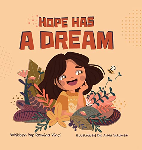 Hope Has a Dream: An Empowering Picture Book to Help Children Say No to Racism