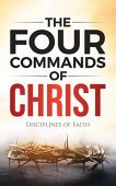 Four Commands of Christ James Ford