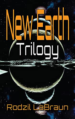 New Earth Trilogy: A post apocalypse survival sci fi series