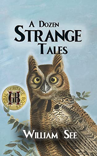 A Dozen Strange Tales