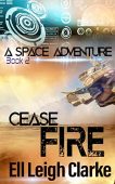 Cease Fire A Space Ell Leigh Clarke