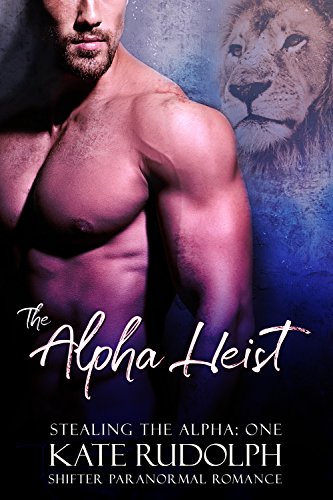 Alpha Heist Kate Rudolph