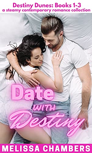 Date with Destiny Destiny Melissa Chambers