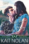 Rescued By a Bad Kait Nolan
