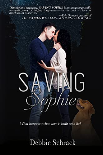 Saving Sophie Debbie Schrack