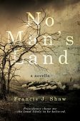 No Man's Land Francis Shaw