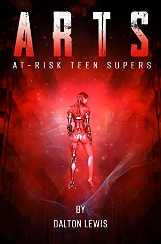 A.R.T.S.: At-Risk Teen Supers