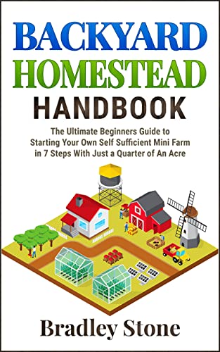 Backyard Homestead Handbook