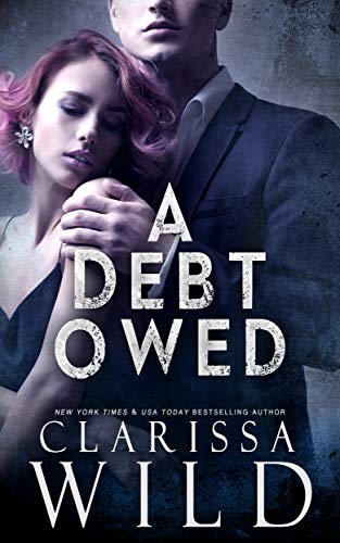 A Debt Owed Clarissa Wild