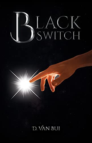 Black Switch D. Van Bui