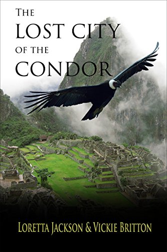 The Lost City of the Condor