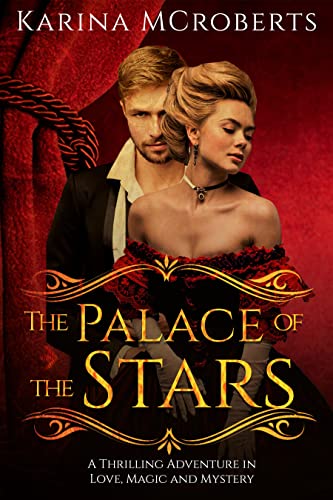 Palace of the Stars Karina McRoberts