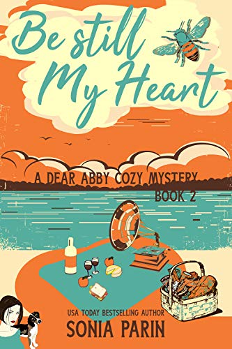 Be Still My Heart (A Dear Abby Cozy Mystery Book 2) 